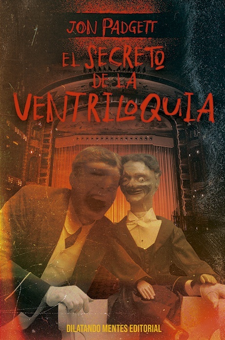 Secreto de la ventriloquia, El