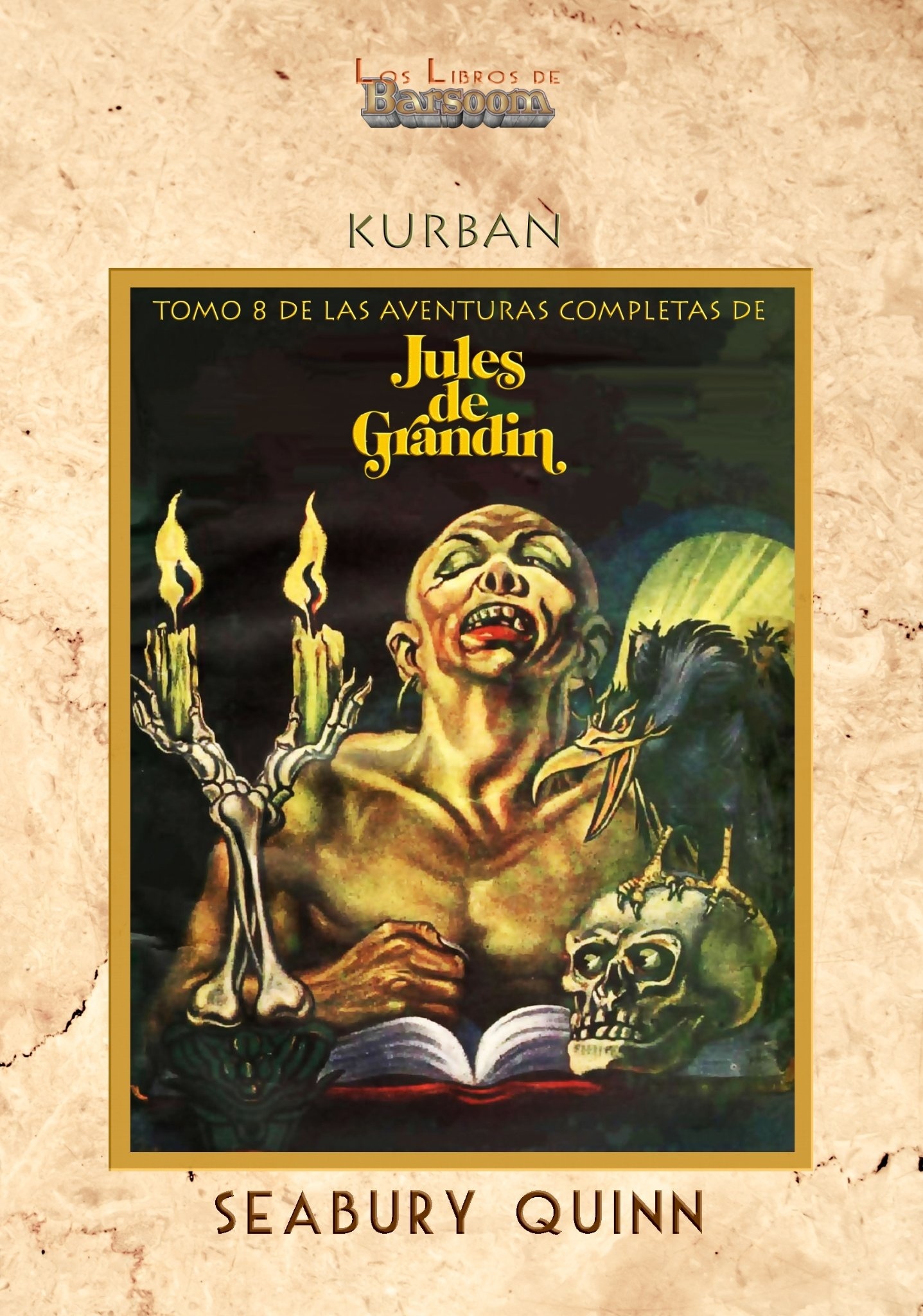 Kurban "Aventuras completas de Jules de Grandin VIII".