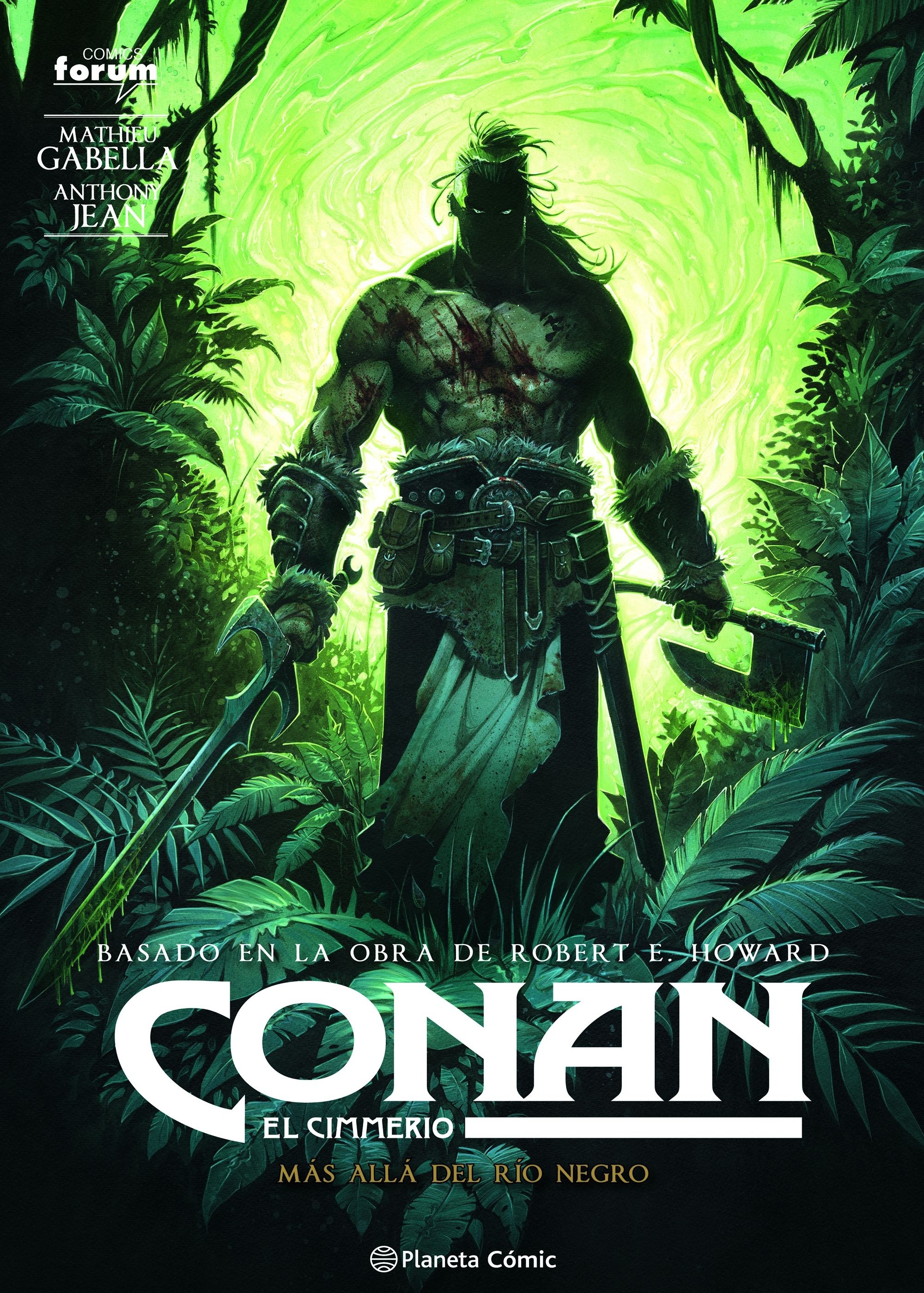 Conan, el cimmerio. Más allá del Río Negro