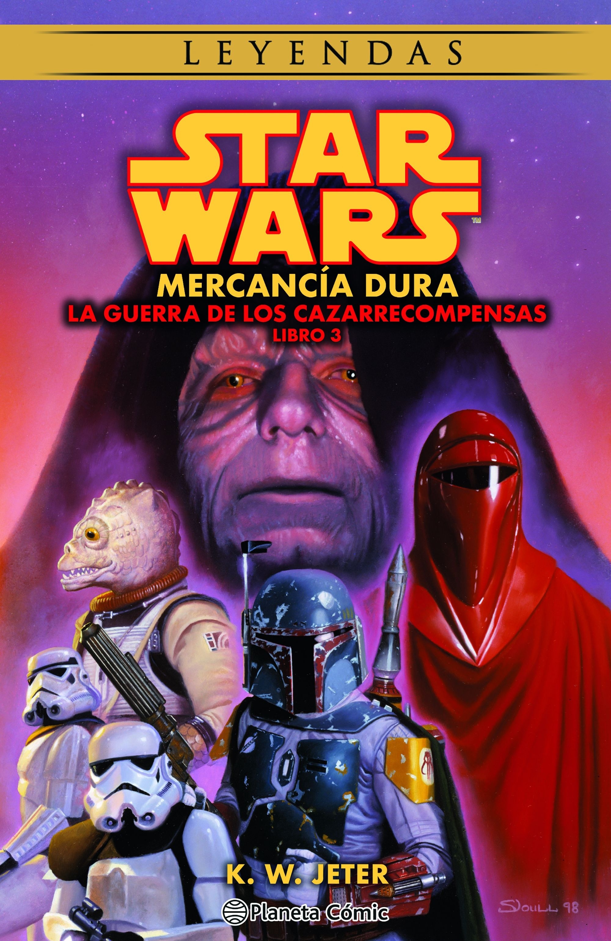 Star Wars. Leyendas. Las guerras de los cazarrecompensas 3. Mercancía dura. 