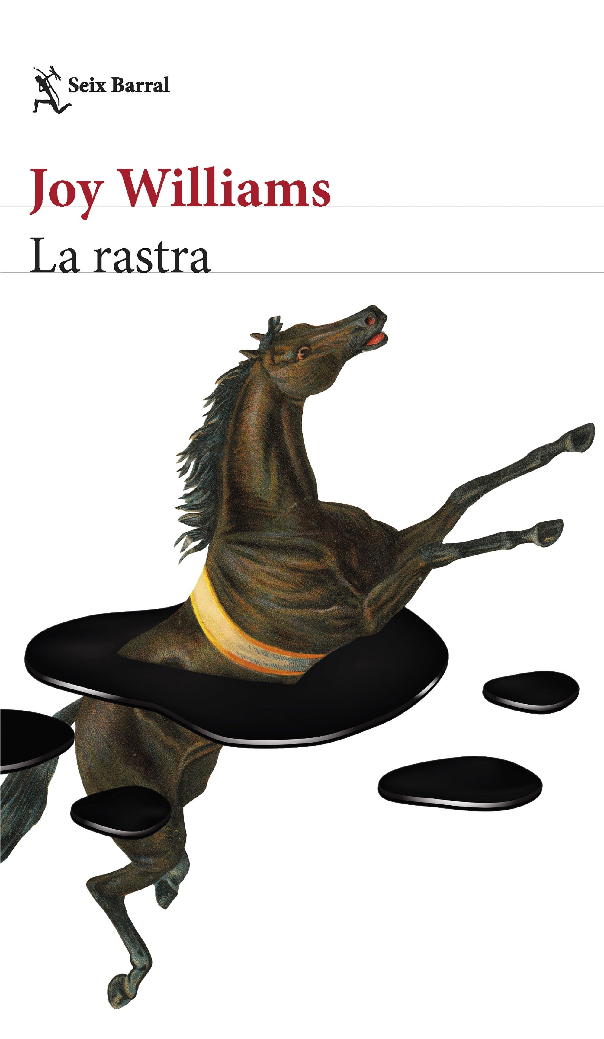 Rastra, La