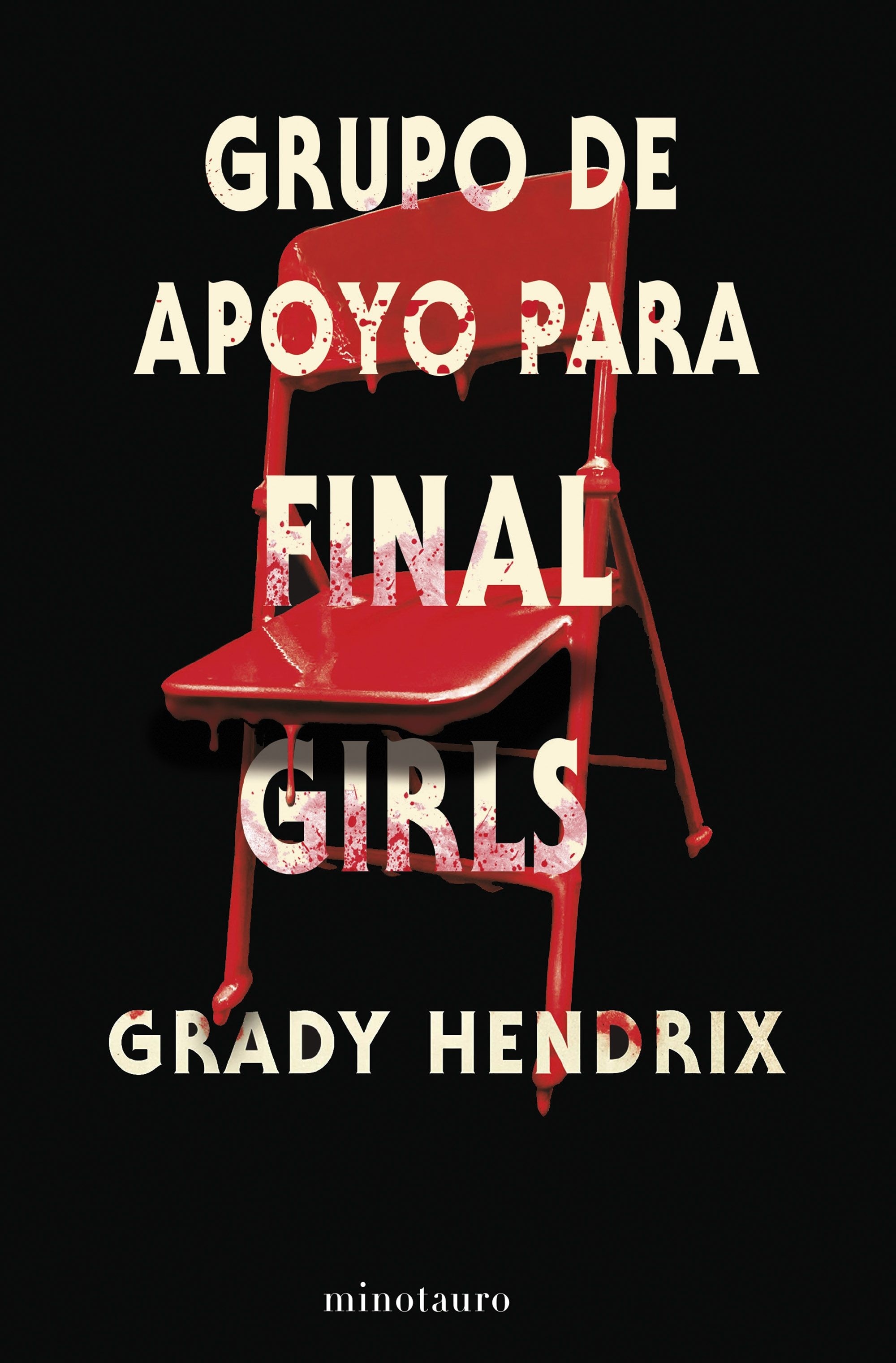 Grupo de apoyo para final girls. 