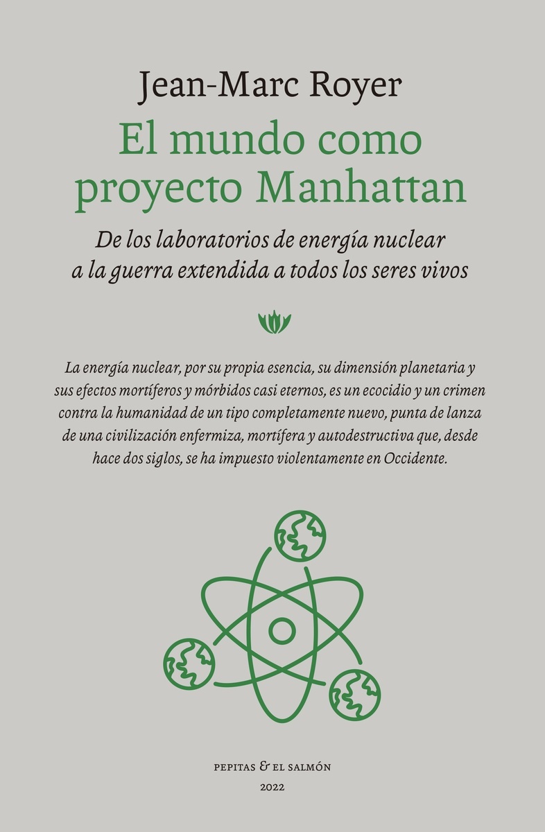 Mundo como proyecto Manhattan, El. 