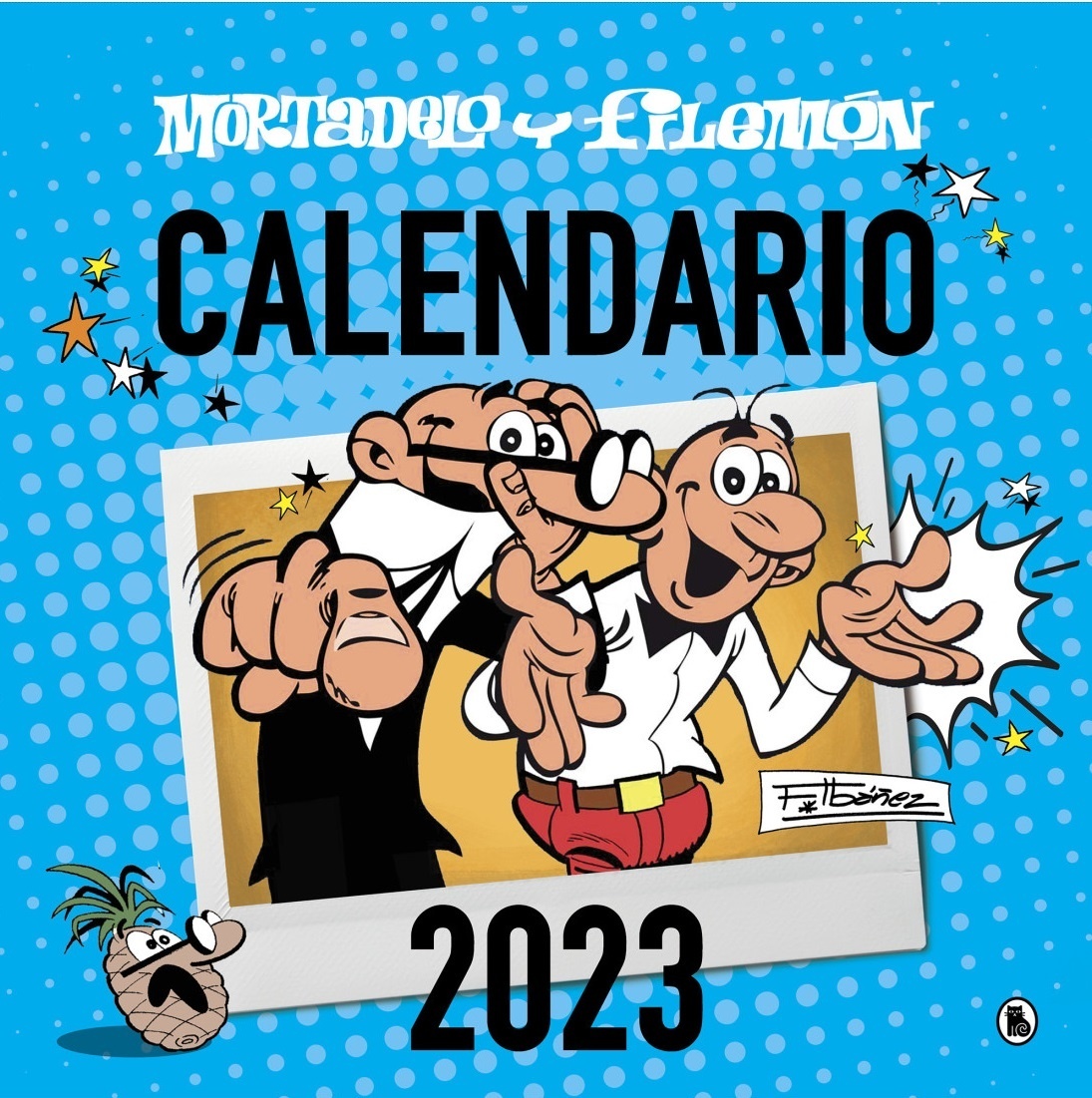 Calendario Mortadelo y Filemón 2023.