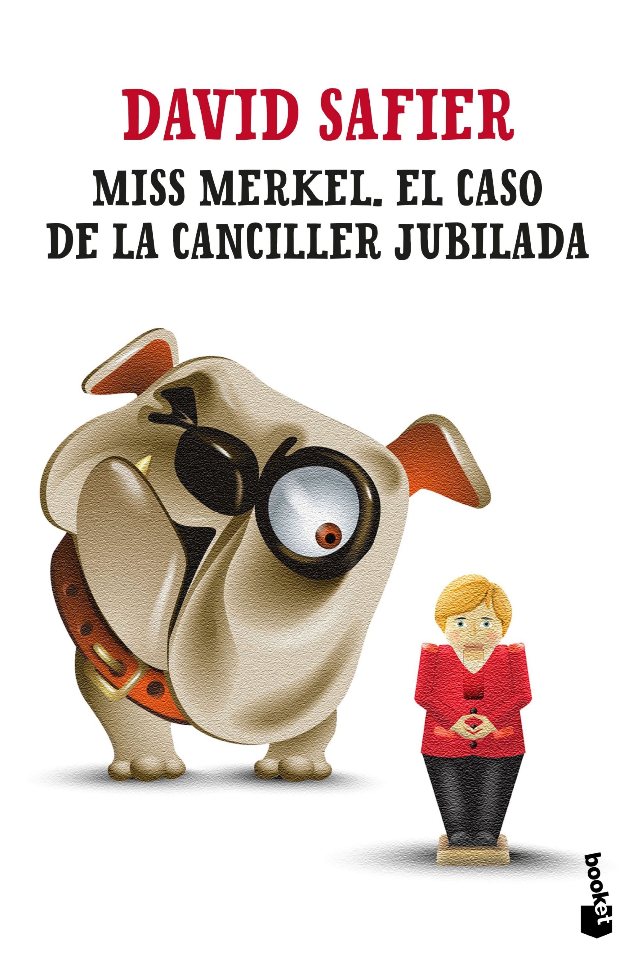 Miss Merkel. El caso de la canciller jubilada. 