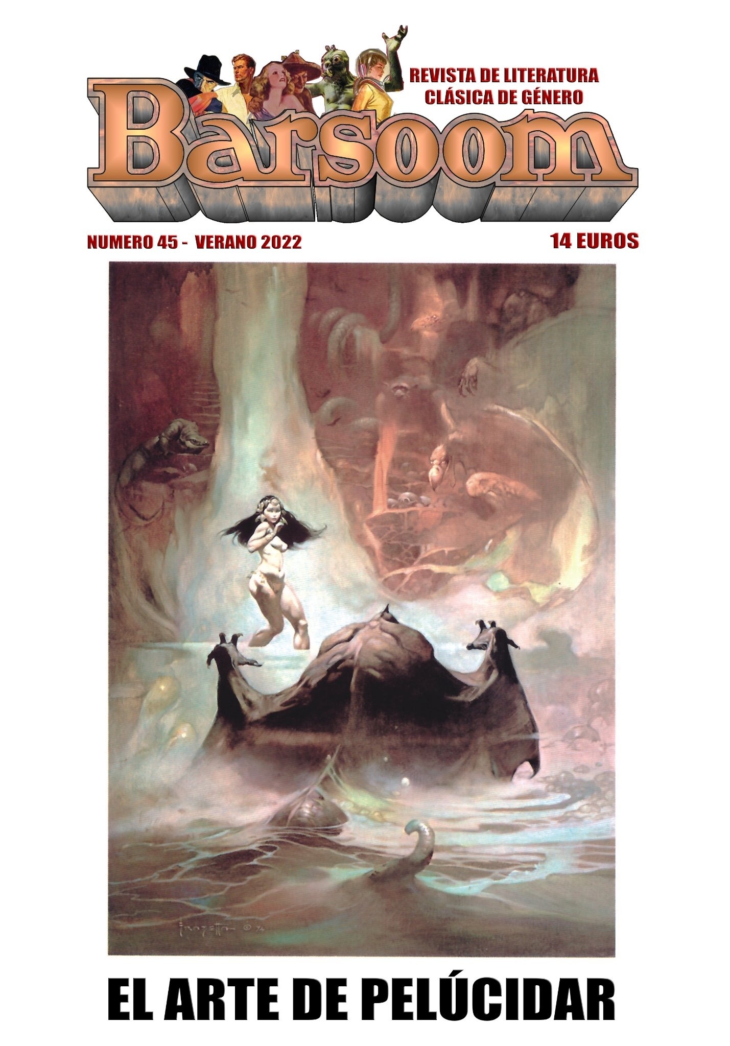 Barsoom nº 45. Especial El arte de Pelúcidar "La revista del pulp y la literatura popular".