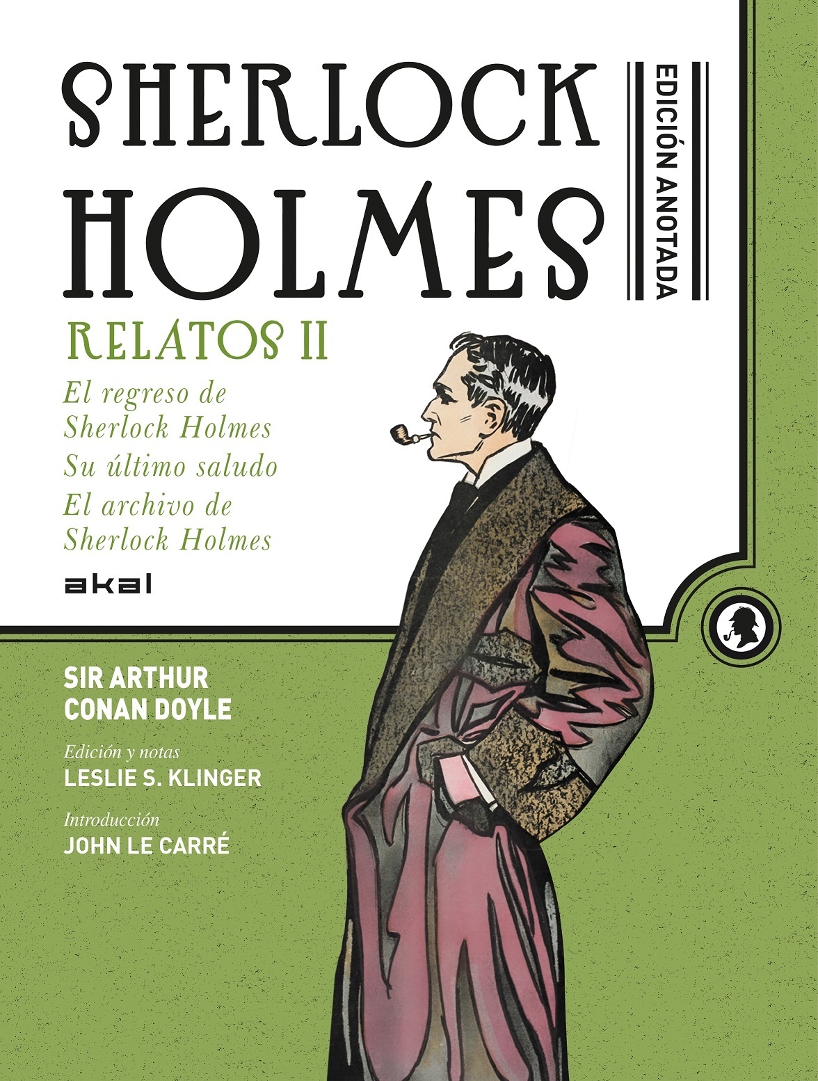 Sherlock Holmes anotado. Relatos II. 