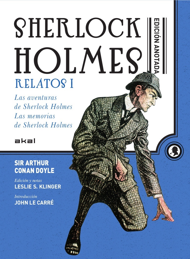 Sherlock Holmes anotado. Relatos I. 