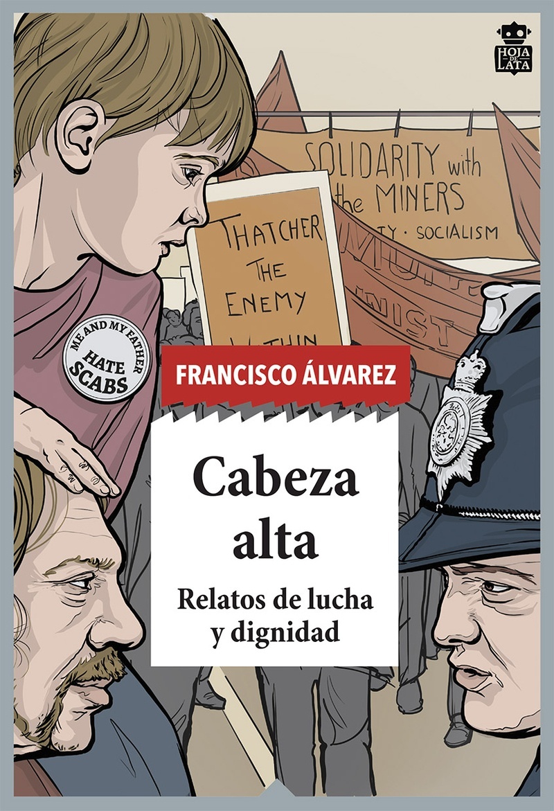 Cabeza alta "Relatos de lucha y dignidad". 