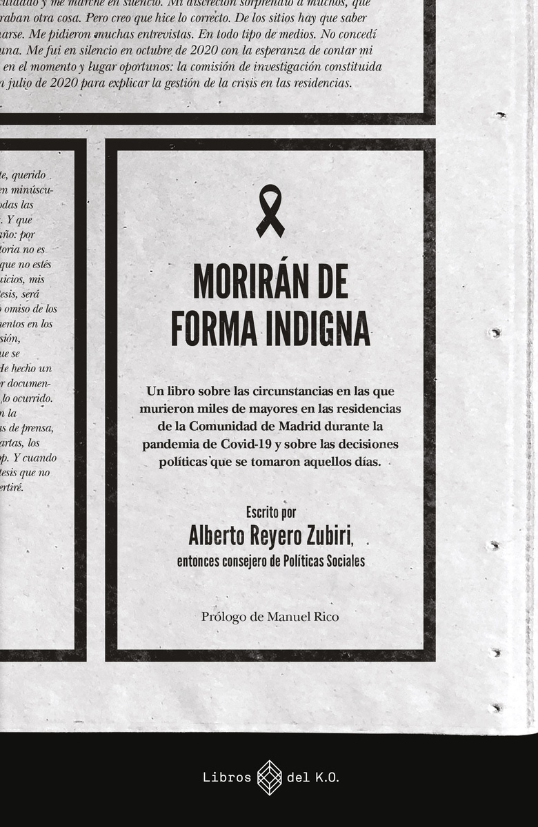 Morirán de forma indigna. 