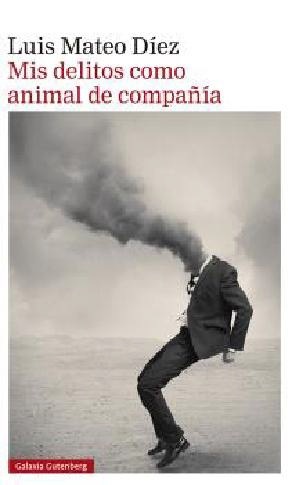 Mis delitos como animal de compañía