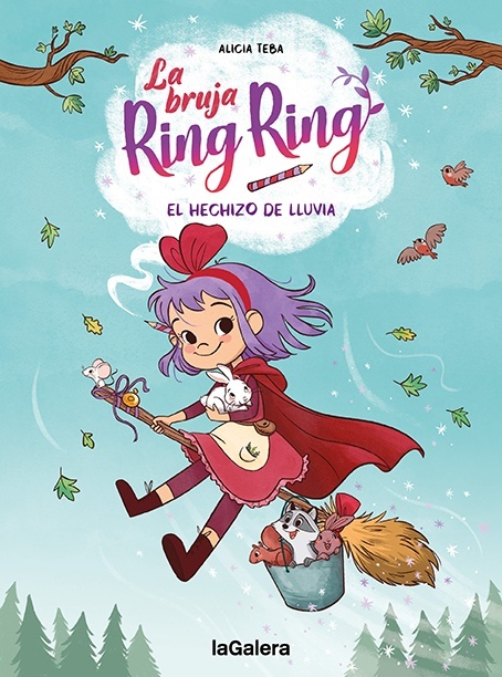 Bruja Ring Ring 2. El hechizo de lluvia. 