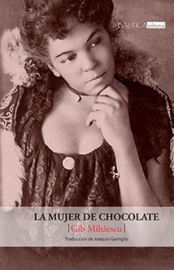 Mujer de chocolate, La