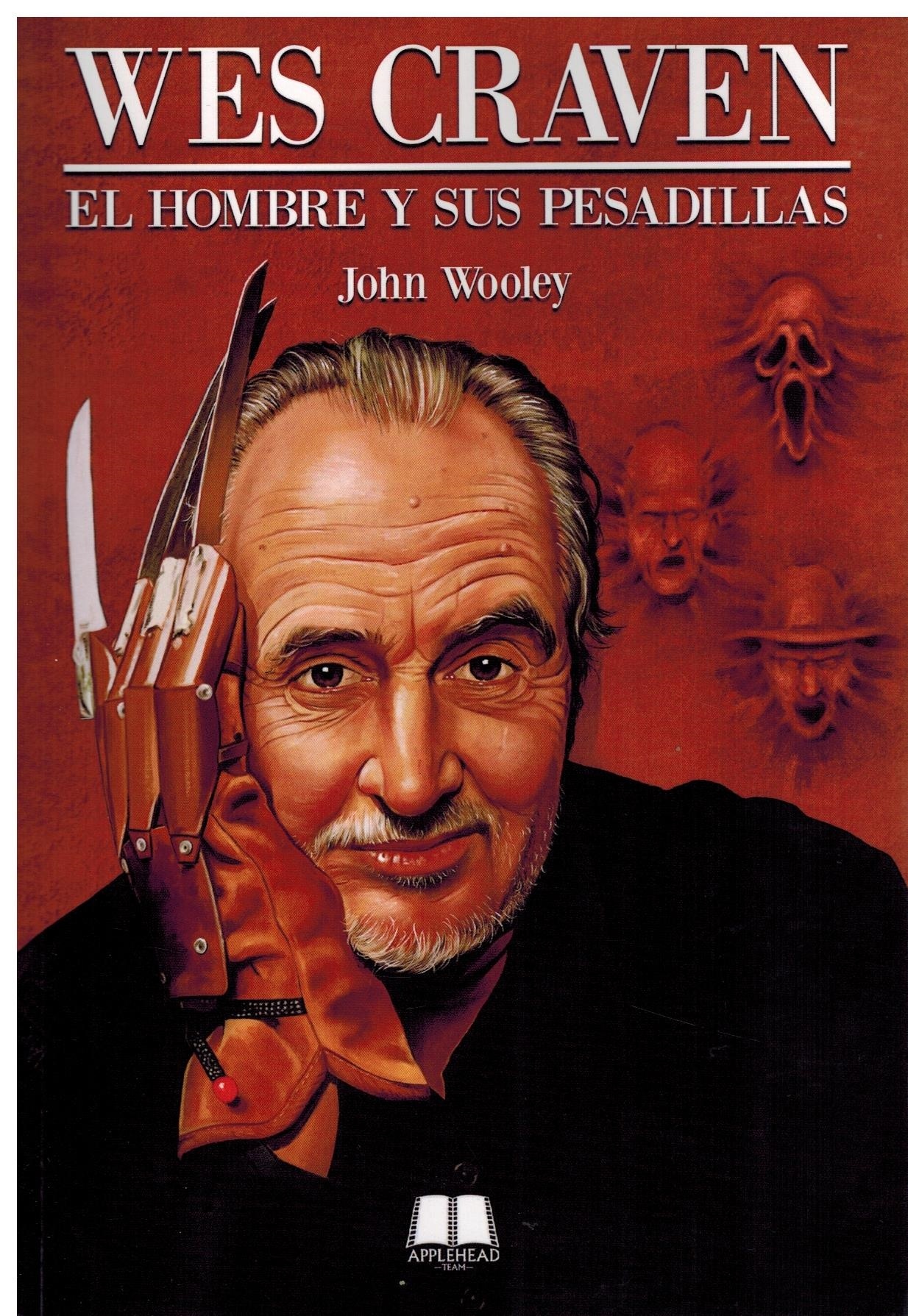 Wes Craven. El hombre y sus pesadillas. 