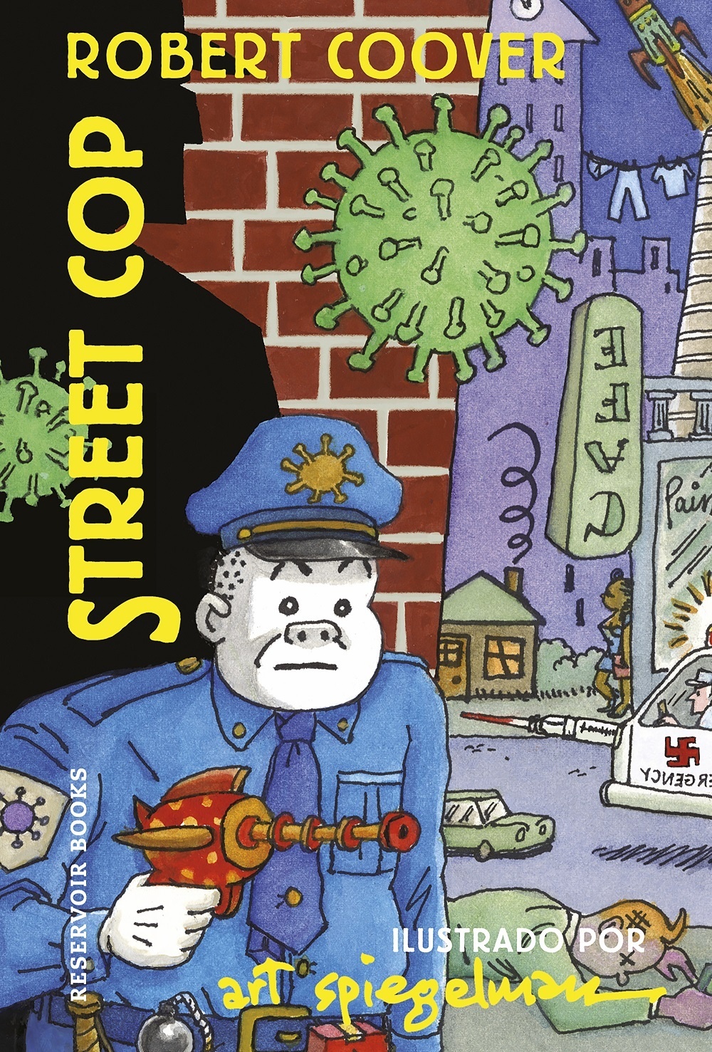 Street Cop. 
