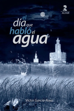 Día que habló el agua, El