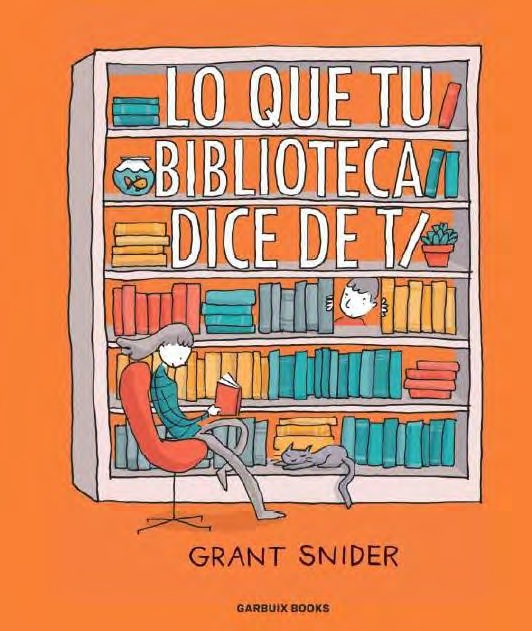 Lo que tu biblioteca dice de ti. 