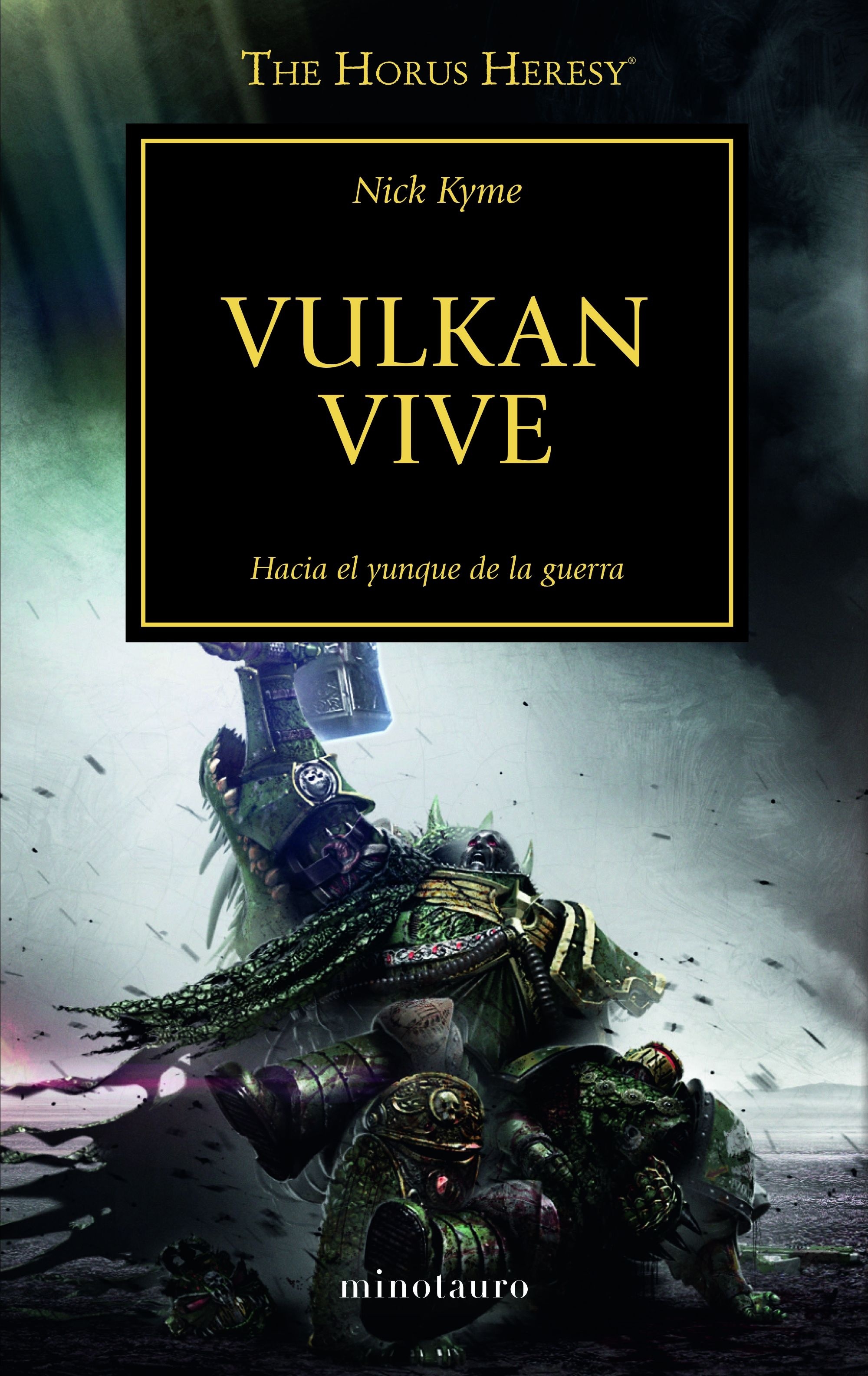 Vulkan vive! "La Herejía de Horus 26". La Herejía de Horus 26