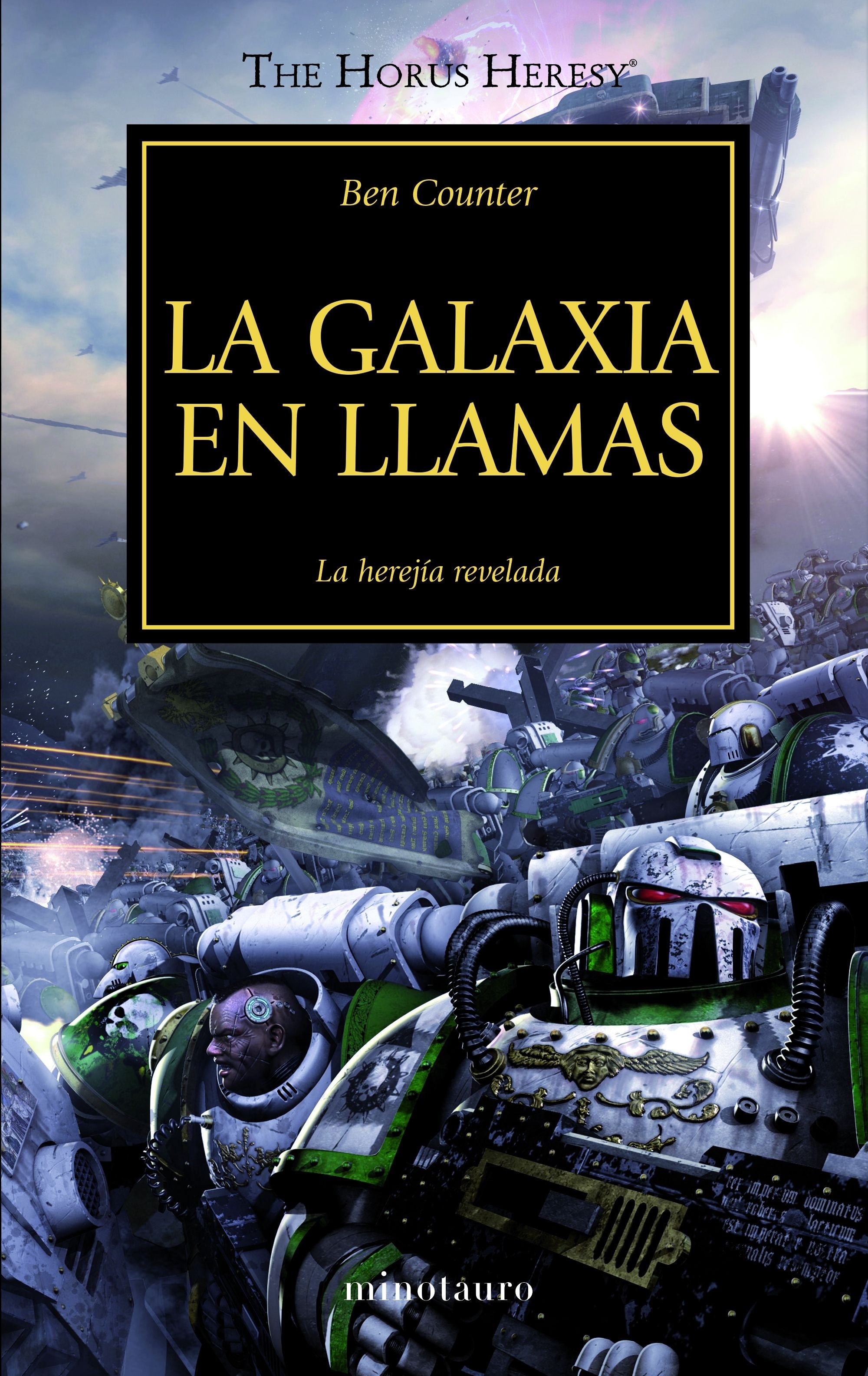 Galaxia en llamas, La "La Herejía de Horus 3"