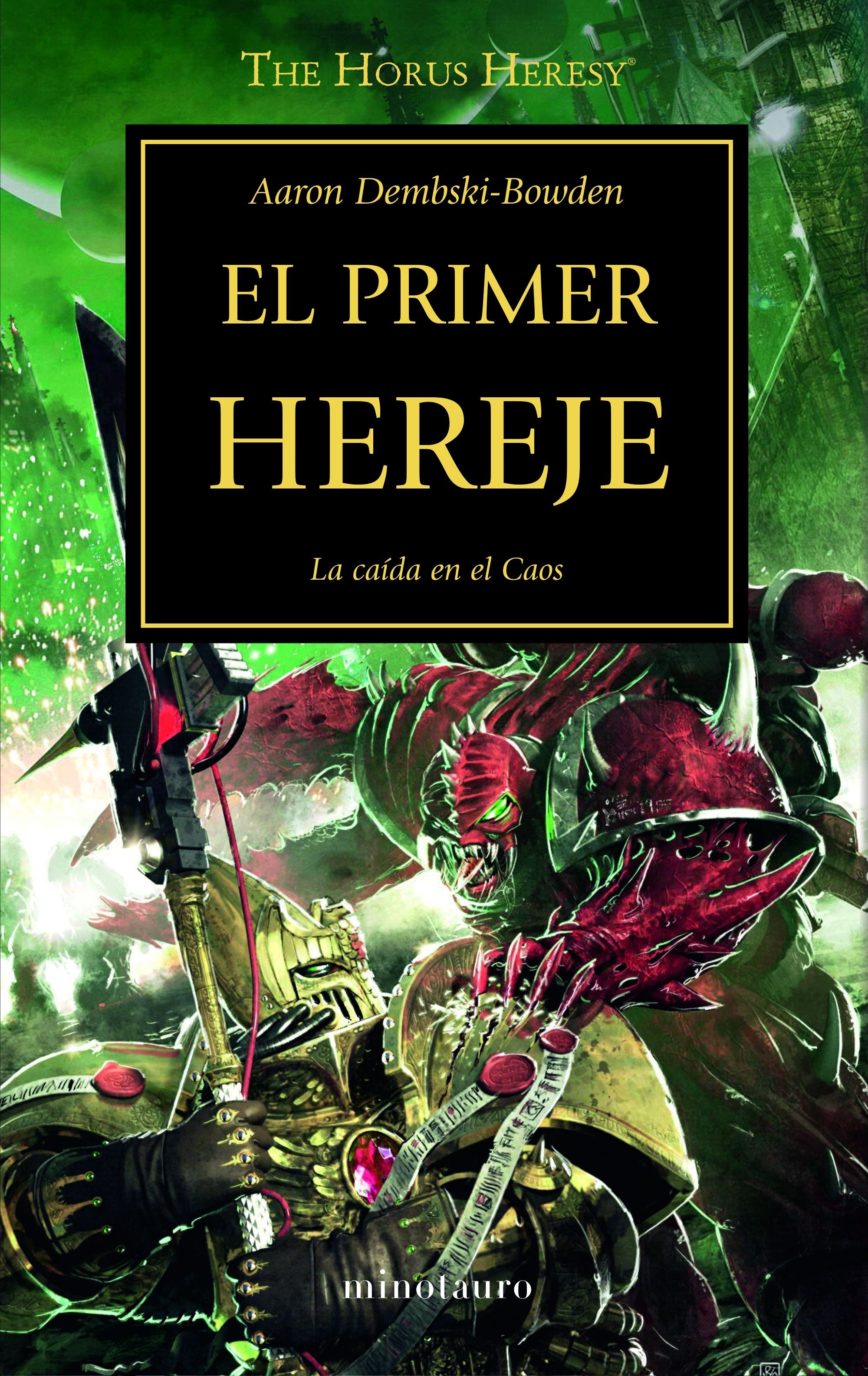 Primer hereje, El "La Herejía de Horus 14". La Herejía de Horus 14