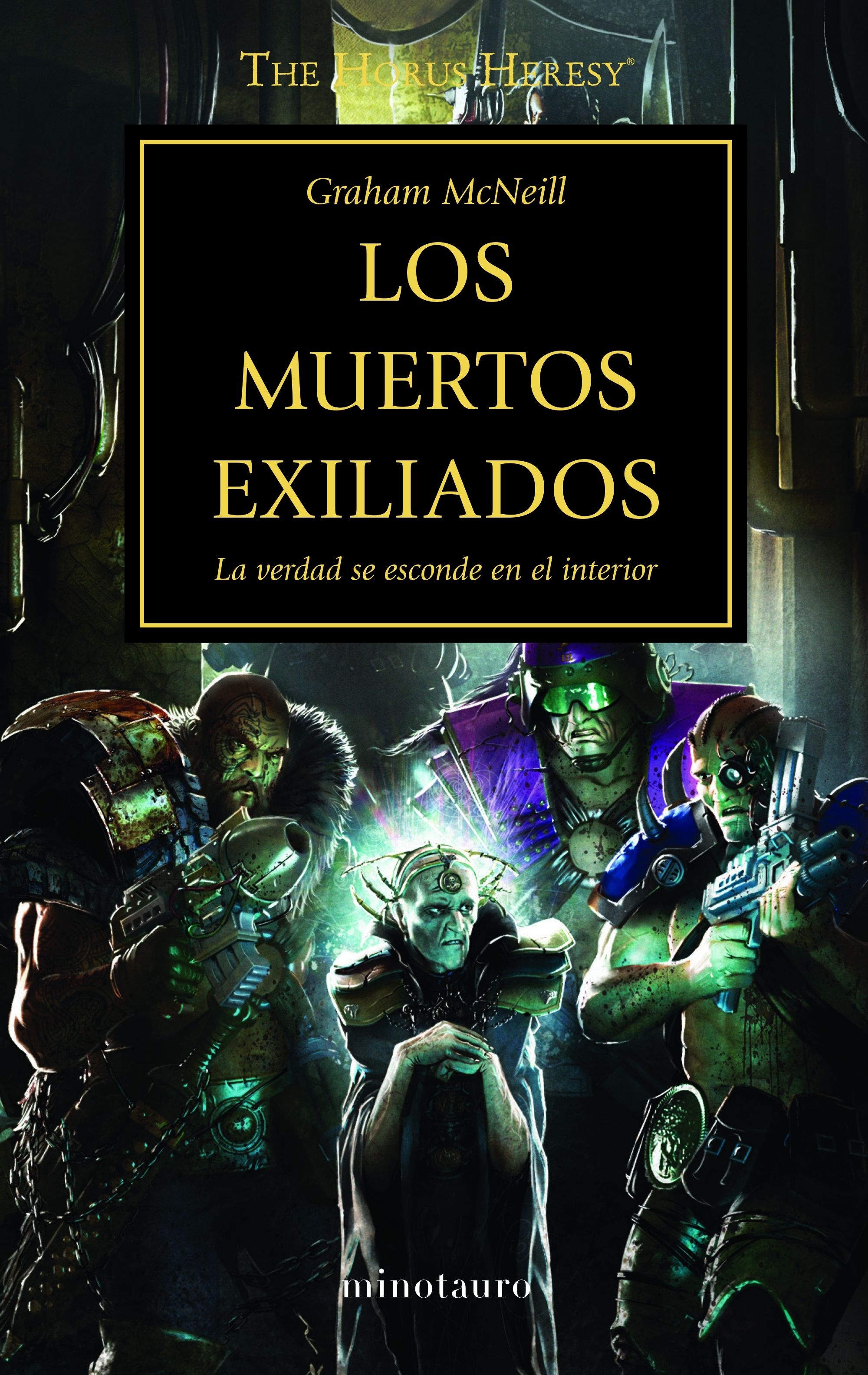 Muertos exiliados, Los "La Herejía de Horus 17"