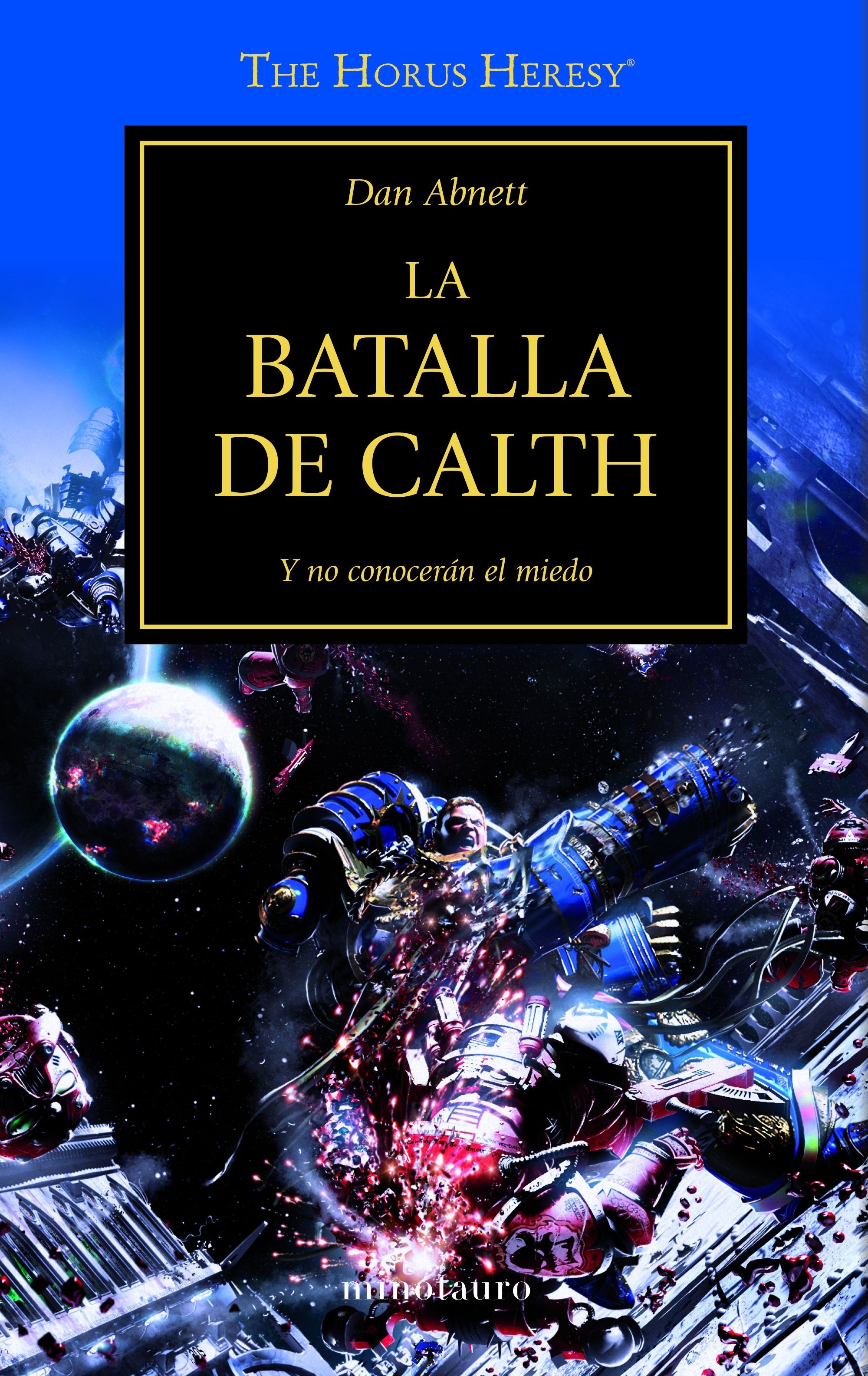 Batalla de Calth, La "La Herejía de Horus 19"