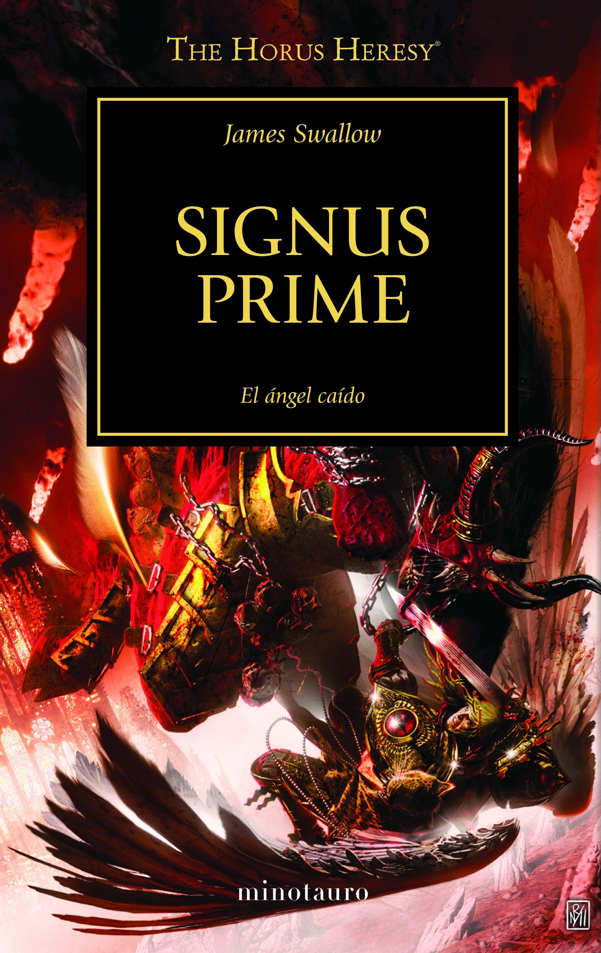 Signus Prime. El angel caído "La Herejía de Horus 21". La Herejía de Horus 21