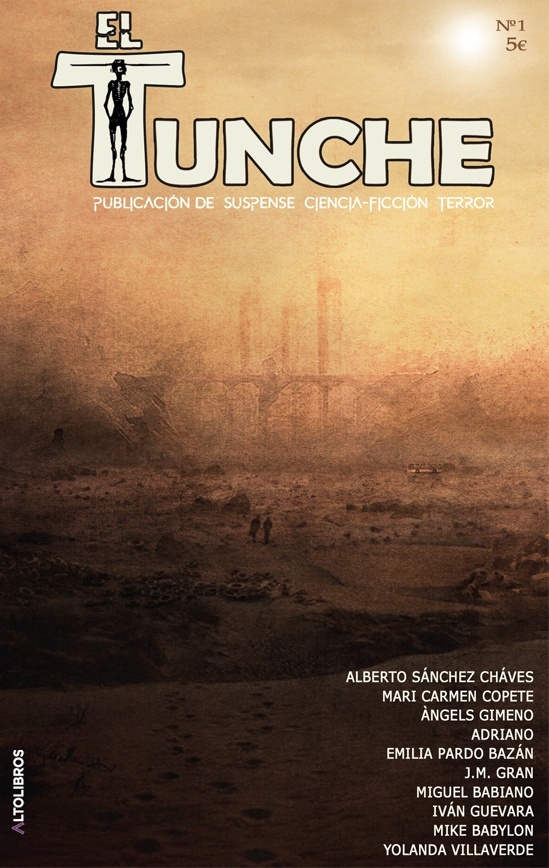 El Tunche nº1. Publicación de Suspense Ciencia Ficción Terror. 