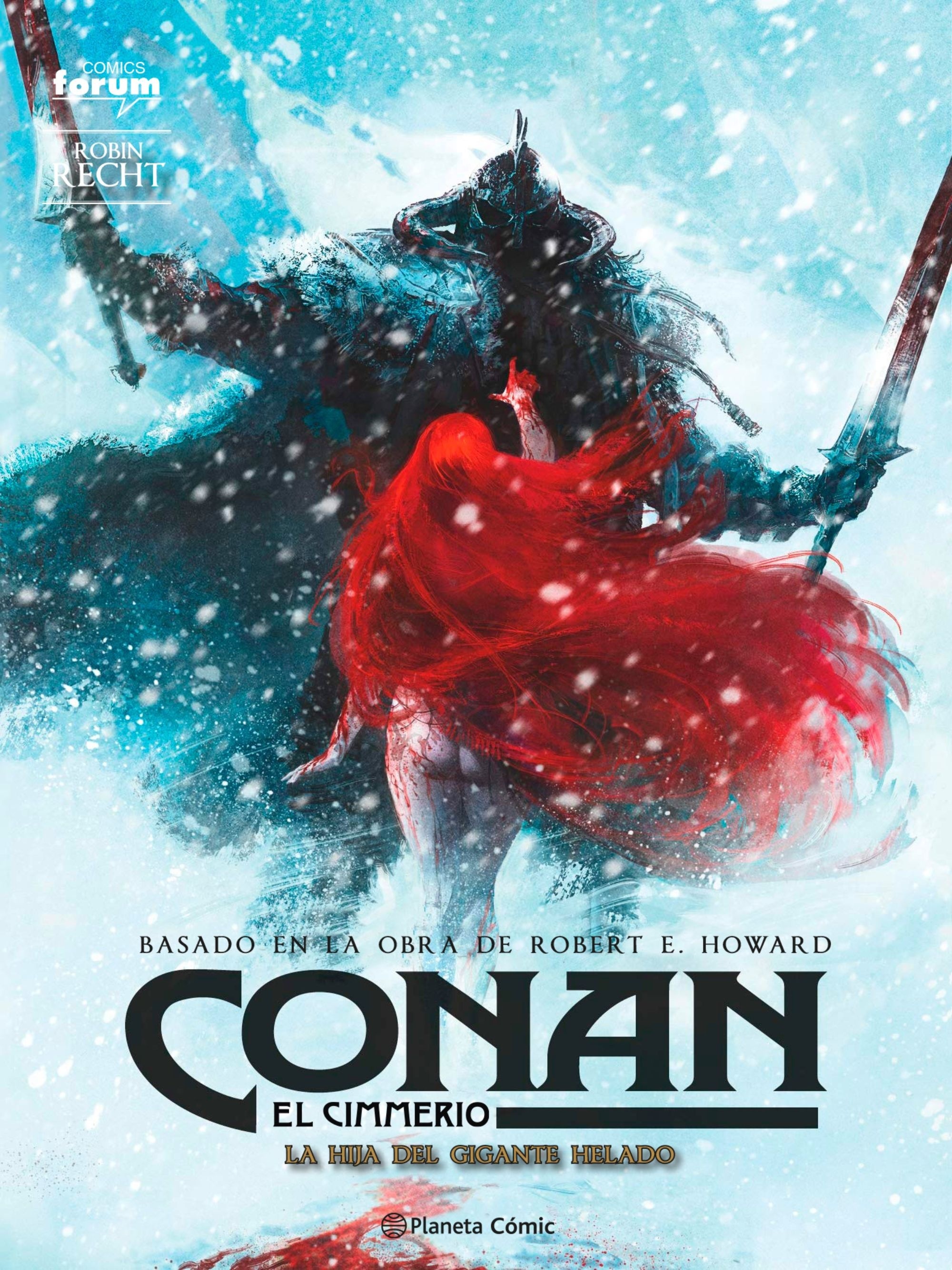 Conan, el cimmerio. La hija del gigante helado.