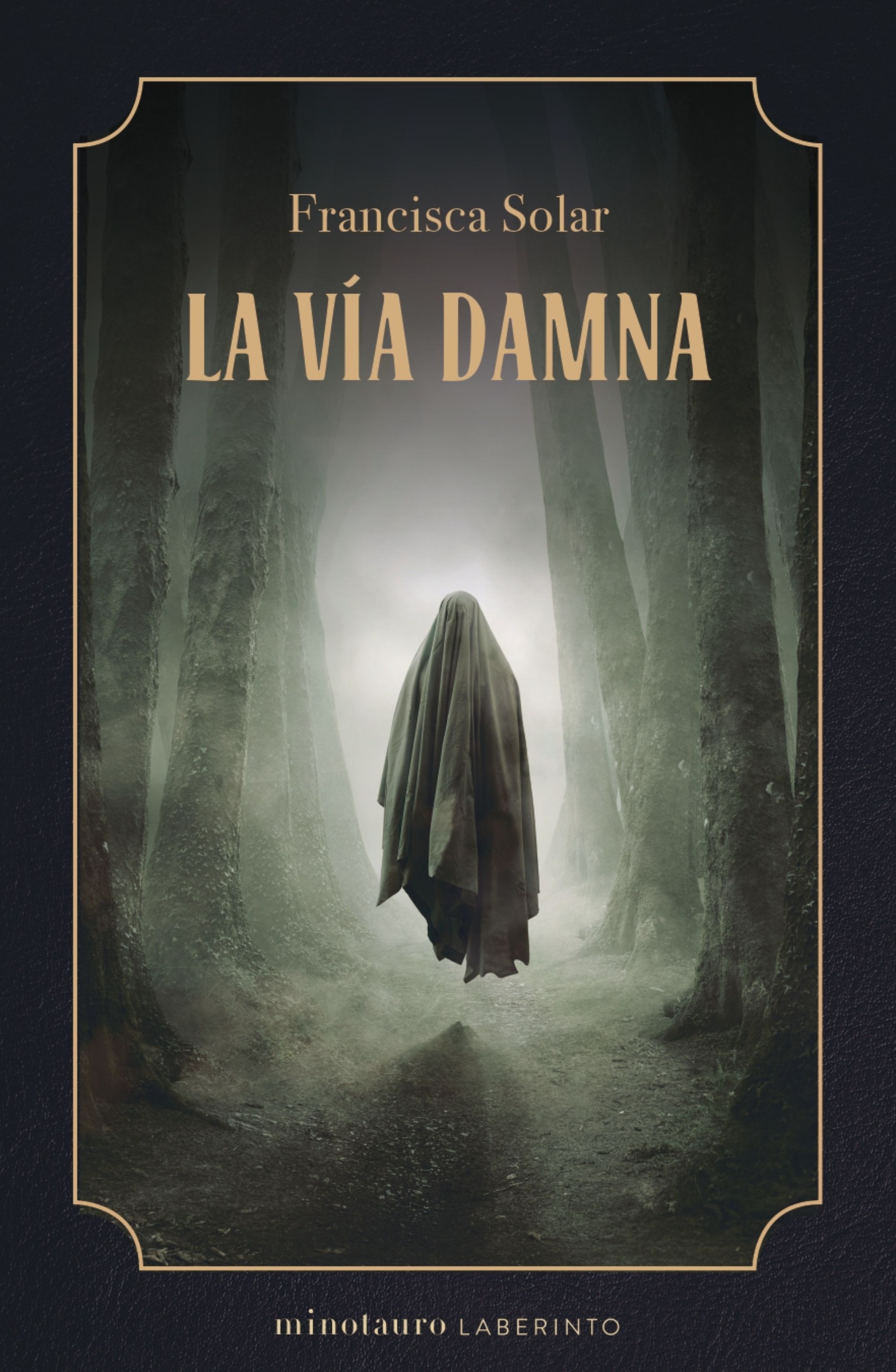 La Vía Damna. 