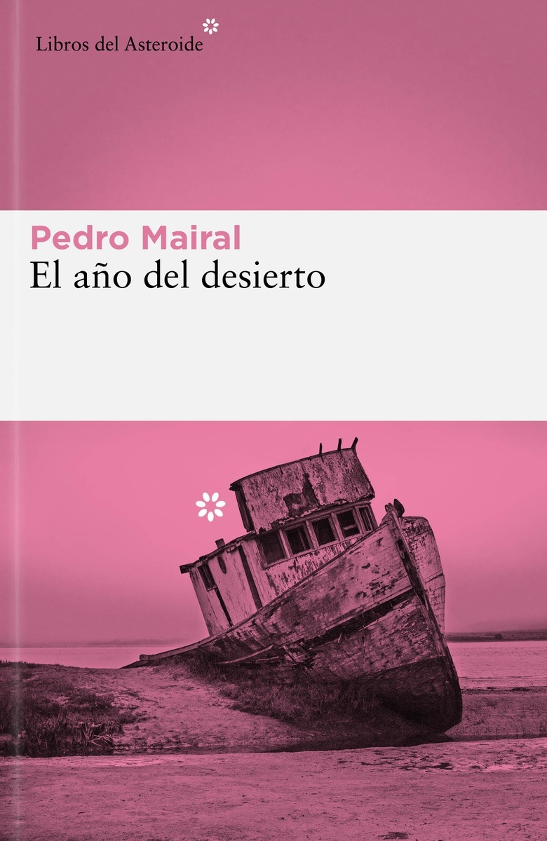 Año del desierto, El. 