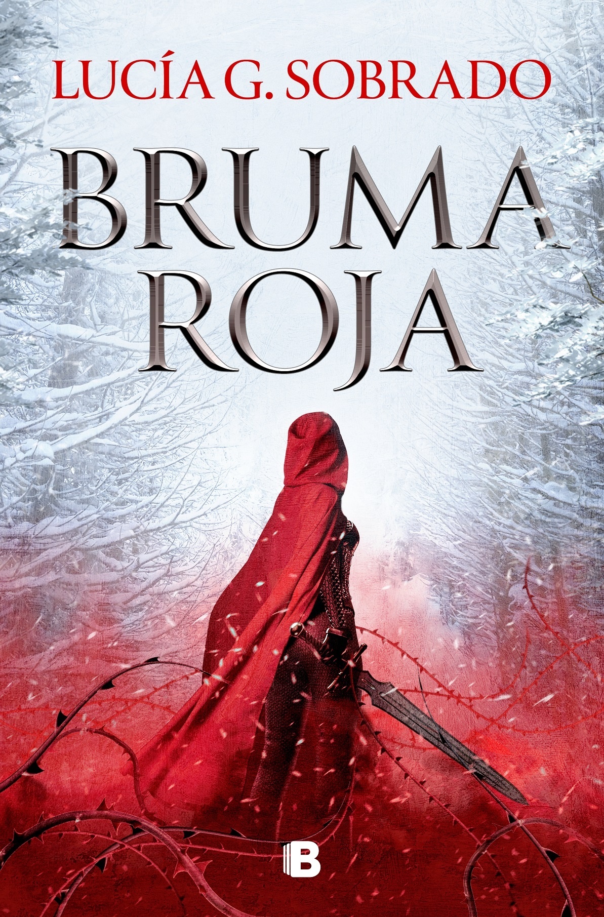 Bruma roja. 