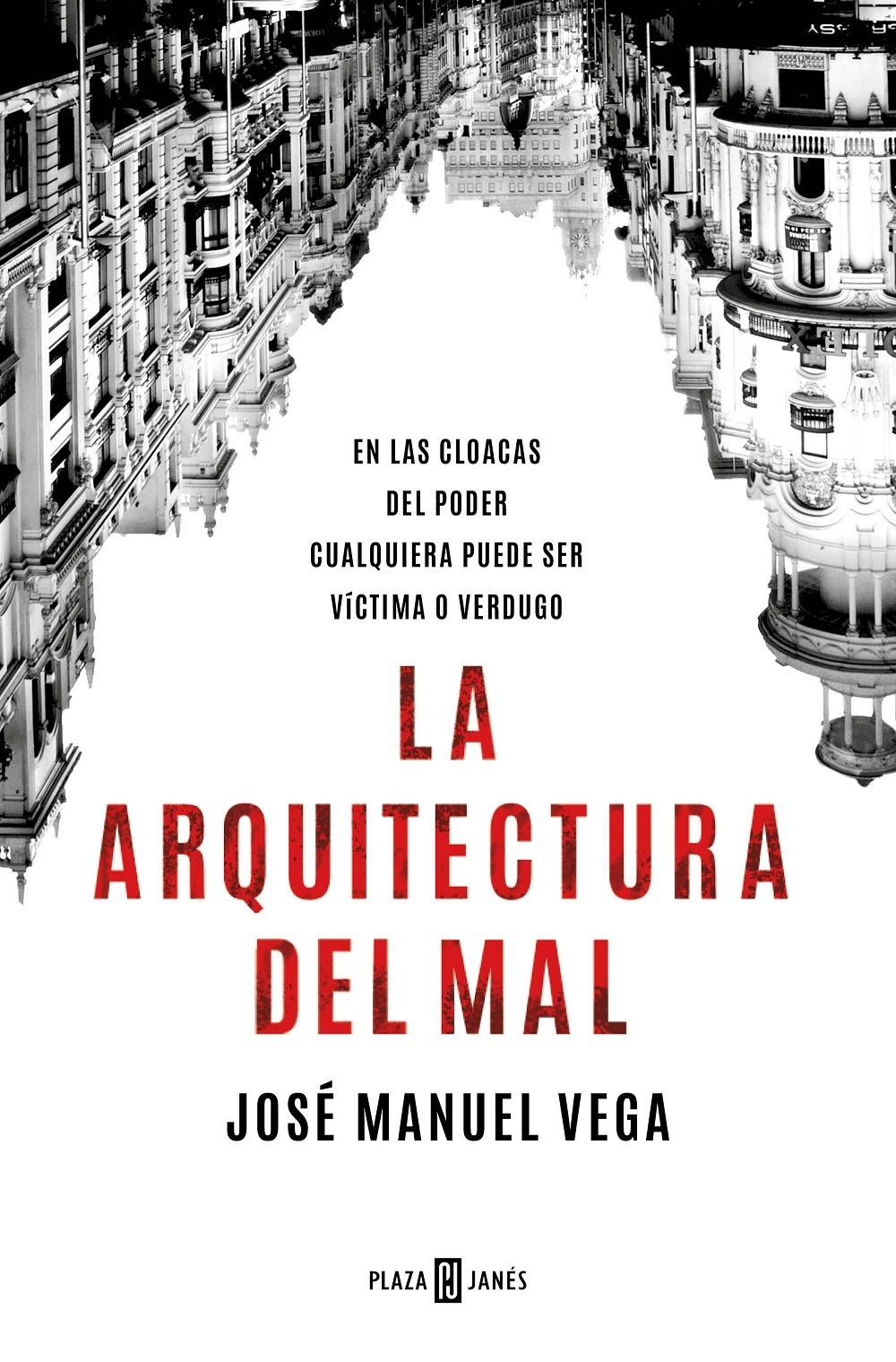 Arquitectura del mal, La