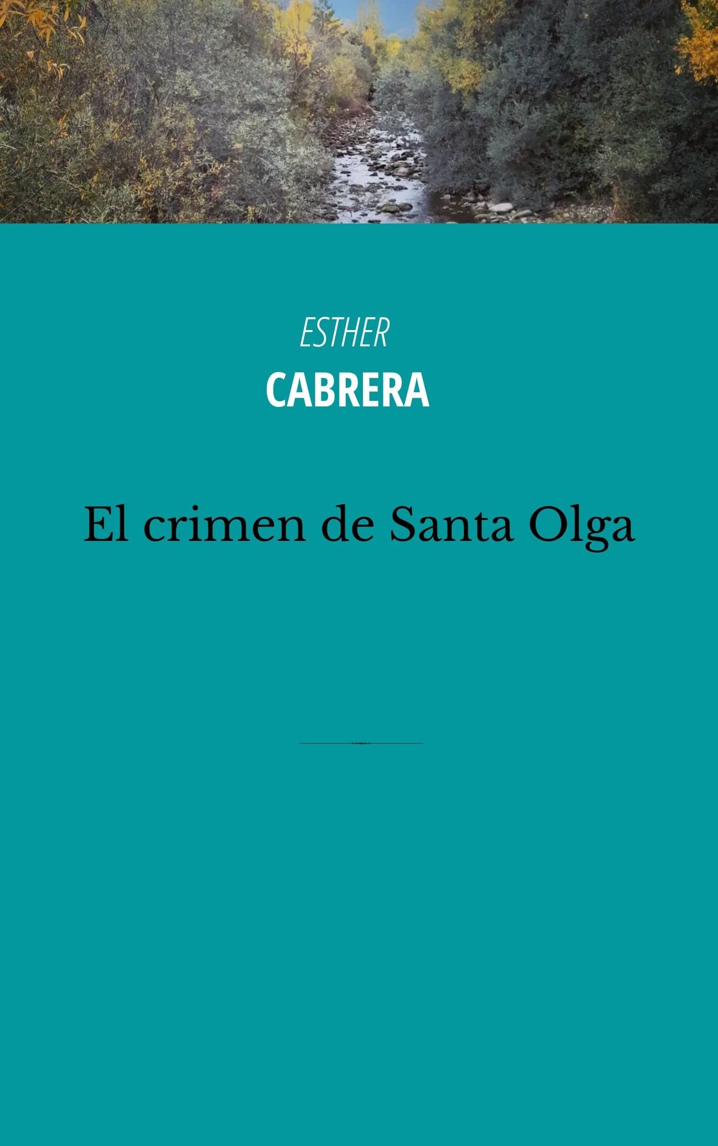 Crimen de Santa Olga, El. 