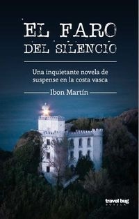 Faro del silencio, El