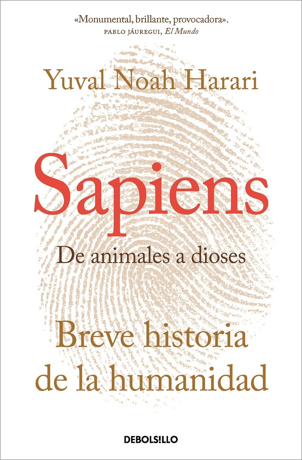 Sapiens. De animales a dioses "Breve historia de la humanidad"