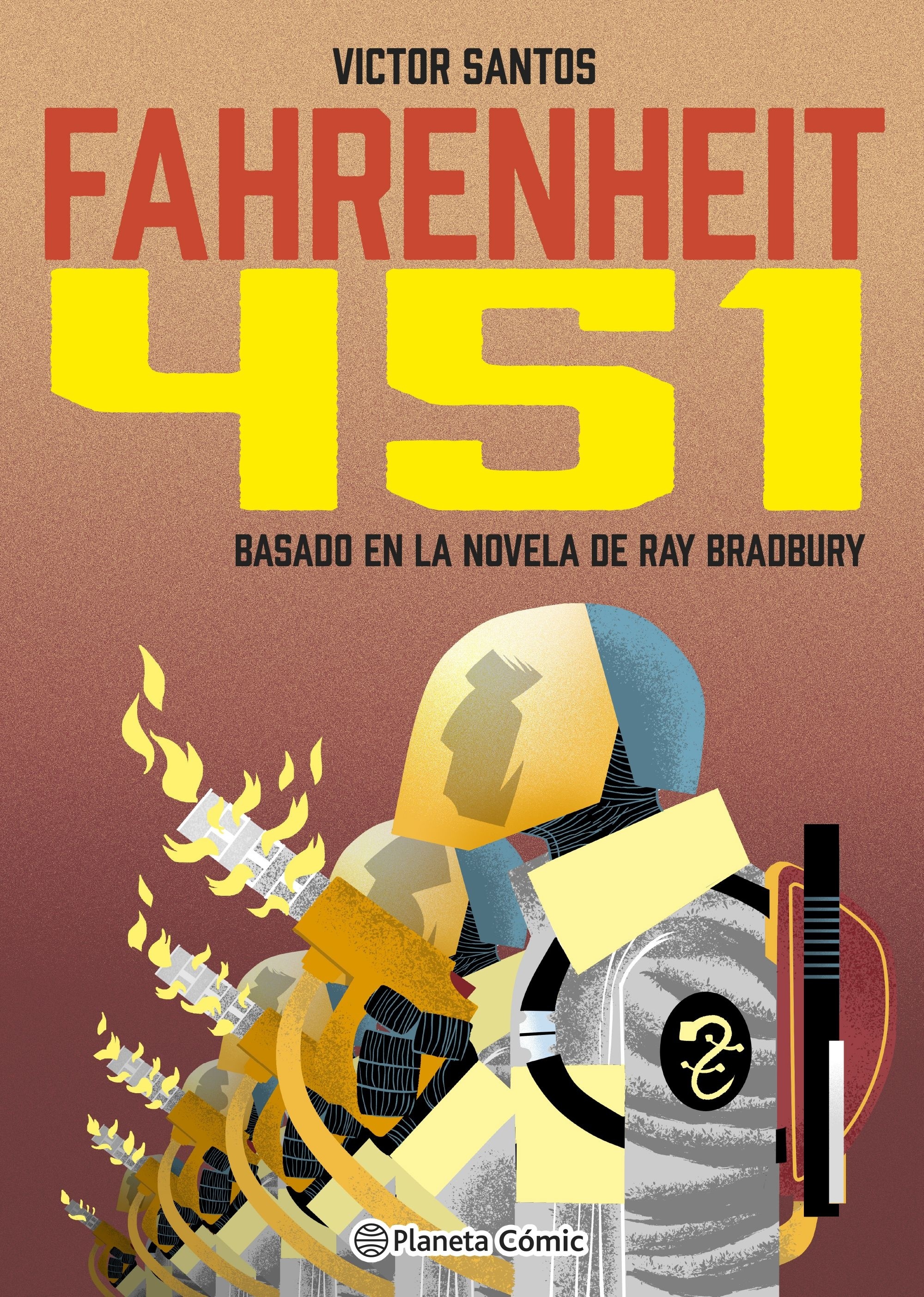 Fahrenheit 451 (novela gráfica)  Bradbury, Ray: Santos, Víctor