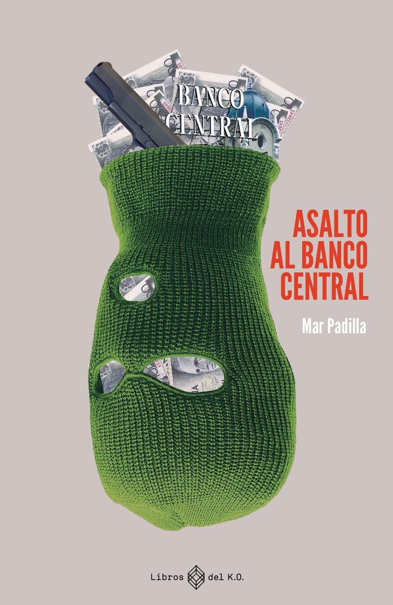 Asalto al Banco Central.