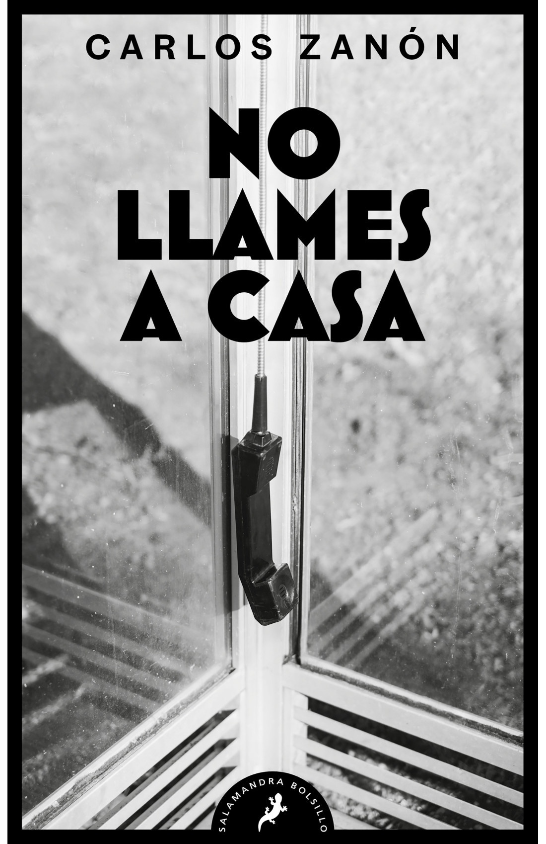 No llames a casa. 