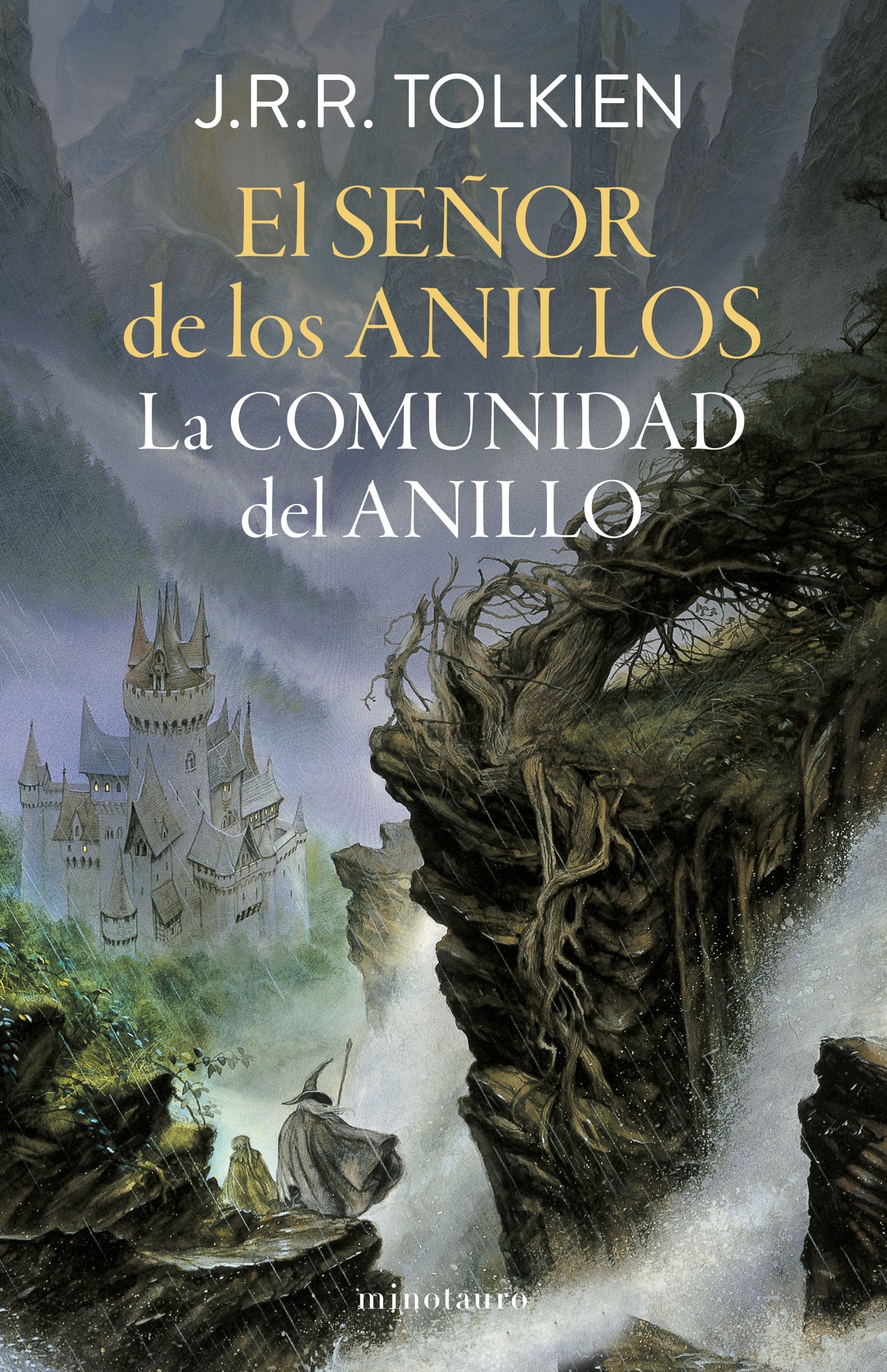 Señor de los Anillos 1. La Comunidad del Anillo (edición revisada). 