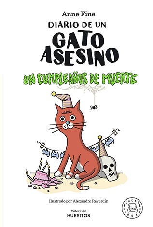 Diario de un gato asesino. Un cumpleaños de muerte. 