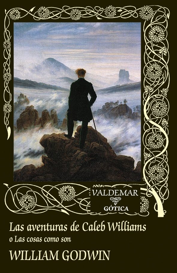 Aventuras de Caleb Williams, Las o Las cosas como son