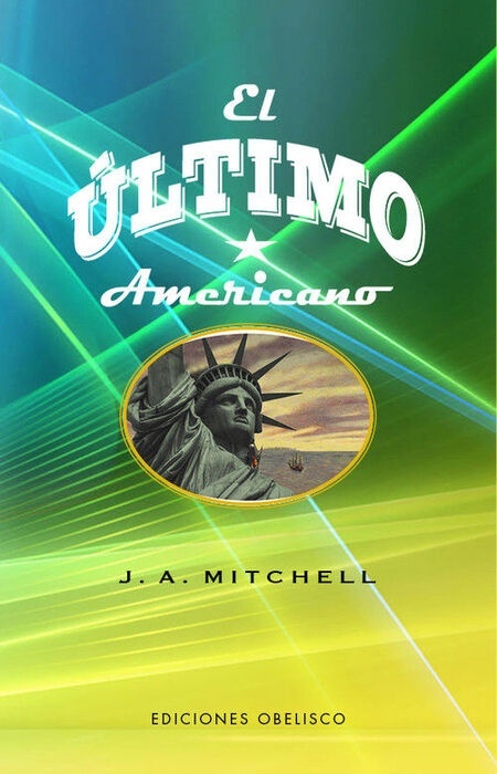 Ultimo americano, El