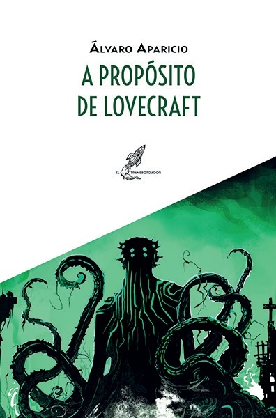 A propósito de Lovecraft. 