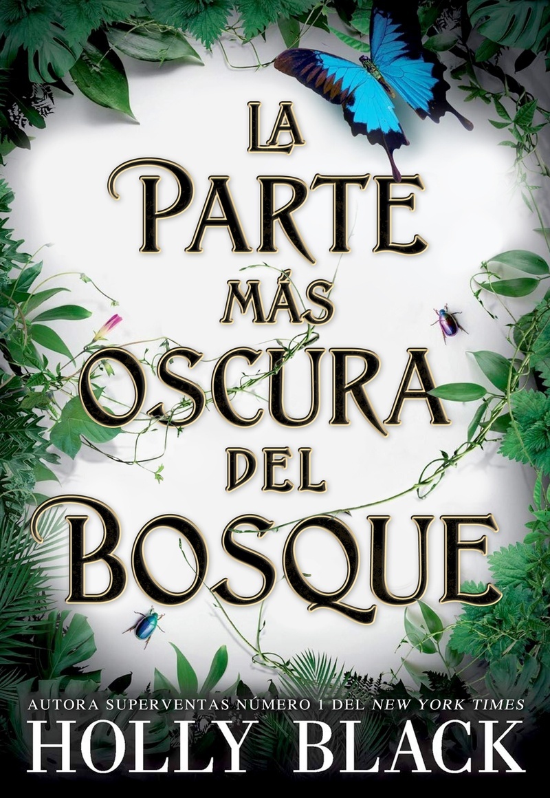 Parte más oscura del bosque, La