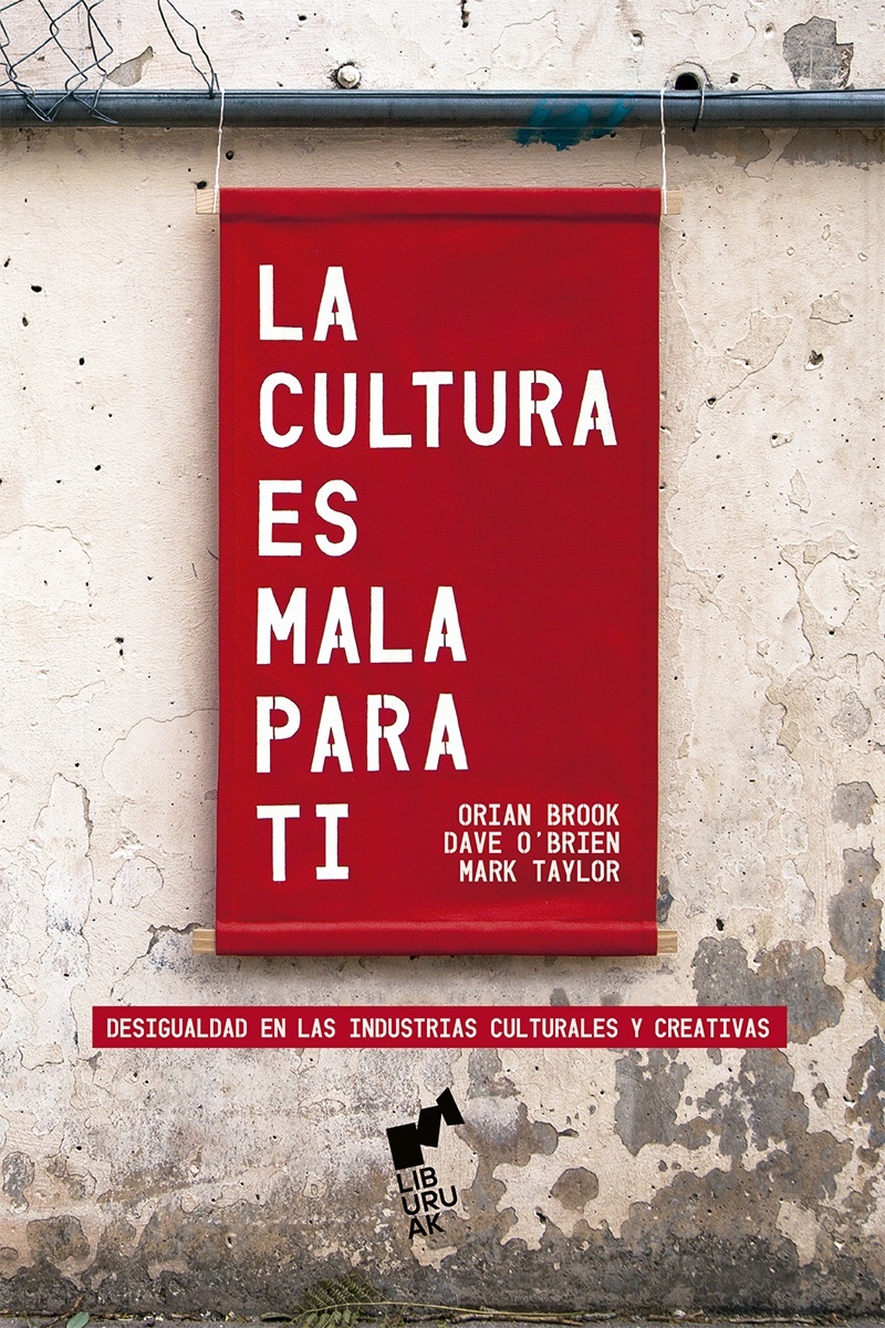 Cultura es mala para ti, La. 