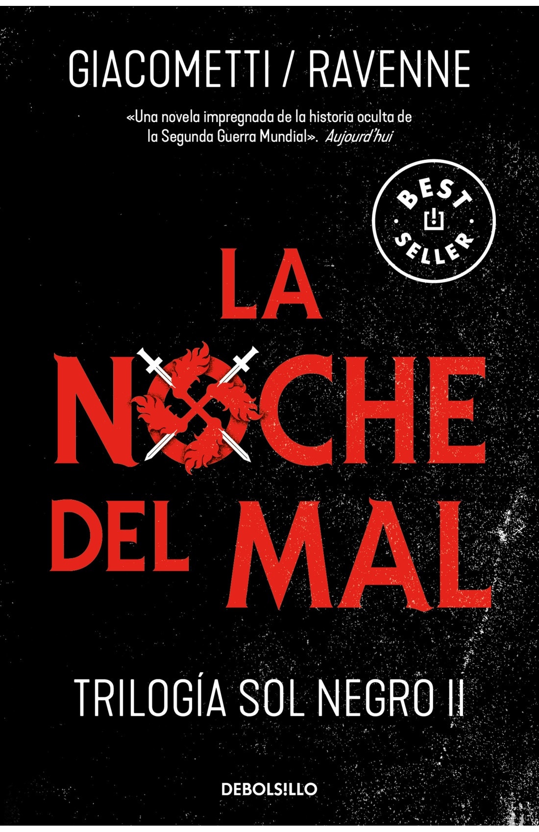 Noche del mal, La "Trilogía Sol Negro 2"