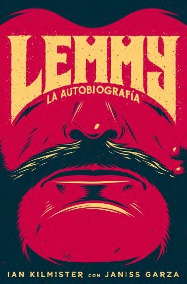 Lemmy. La autobiografía