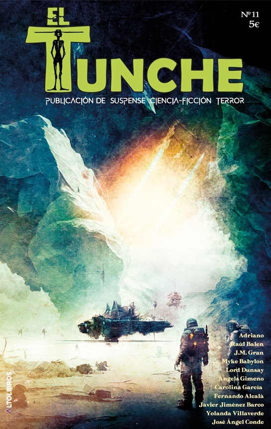 El Tunche nº11. Publicación de Suspense Ciencia Ficción Terror. 