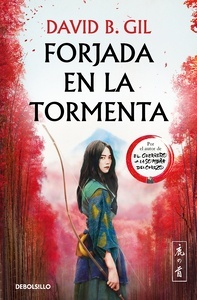 Forjada en la tormenta. 